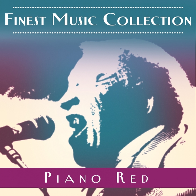 Couverture de Finest Music Collection: Piano Red