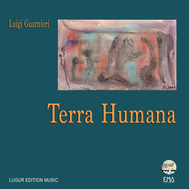 Luigi Guarnieri: Terra humana