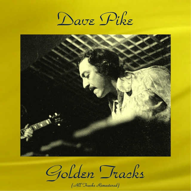 Dave Pike Golden Tracks