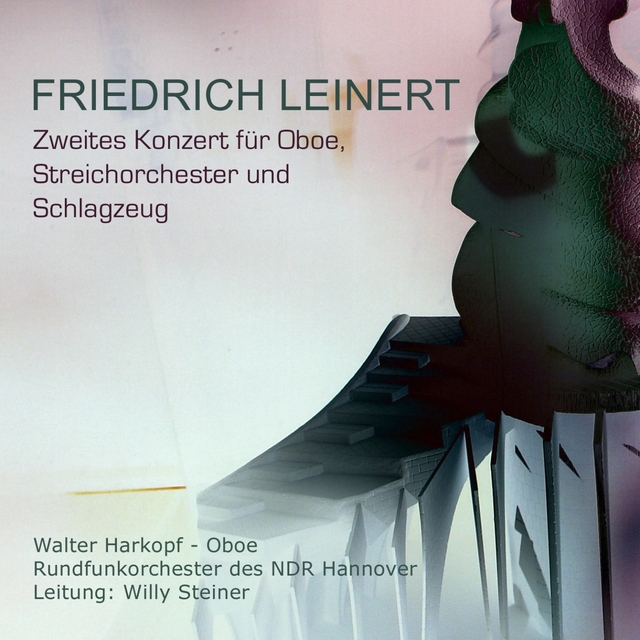 Couverture de Friedrich Leinert: Zweites Konzert für Oboe, Streichorchester und Schlagzeug