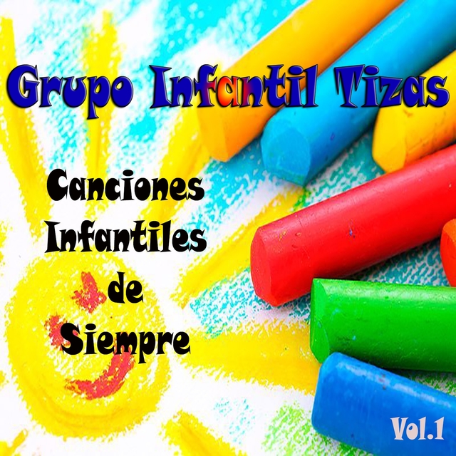 Couverture de Canciones Infantiles de Siempre, Vol. 1