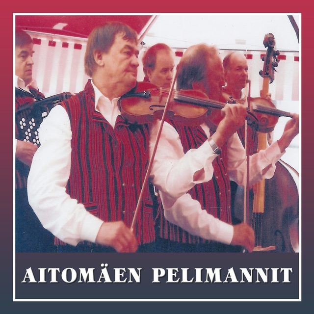 Couverture de Aitomäen Pelimannit