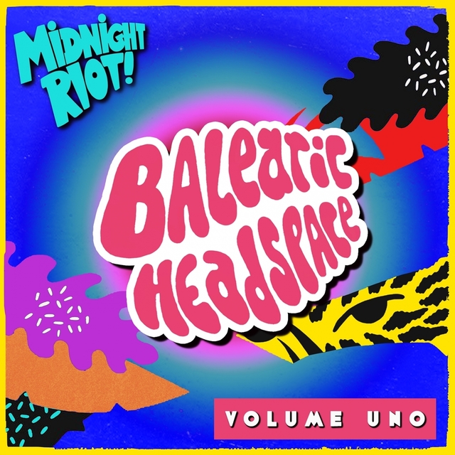 Balearic Headspace, Vol. 1