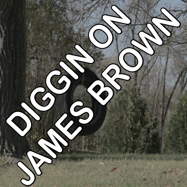 Diggin' On James Brown - Tribute to Tower Of Power