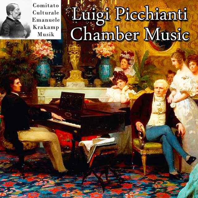 Luigi Picchianti: Chamber Music