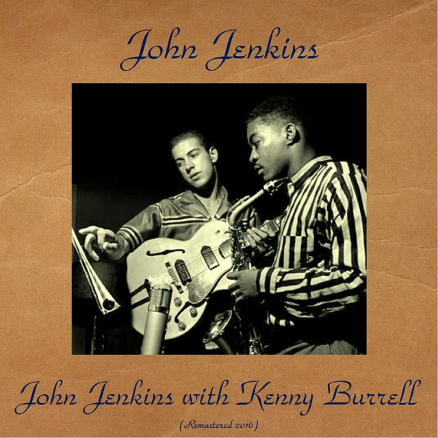 John Jenkins with Kenny Burrell