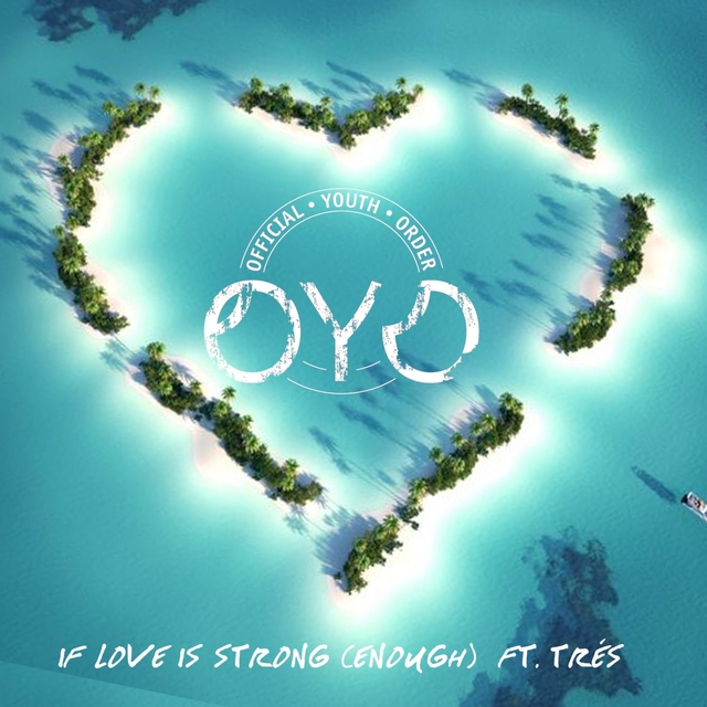 Couverture de If Love Is Strong (Enough)