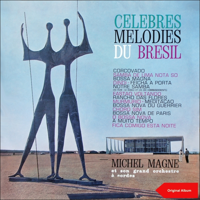 Celebres Melodies Du Bresil