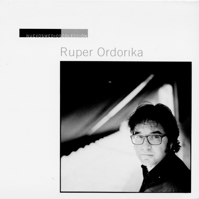 Nuevos Medios Colección: Ruper Ordorika