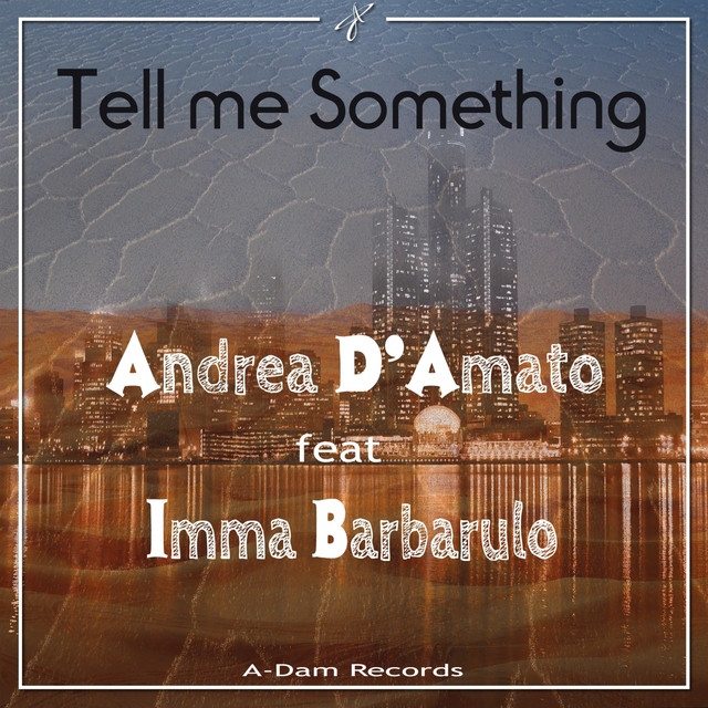 Couverture de Tell Me Something