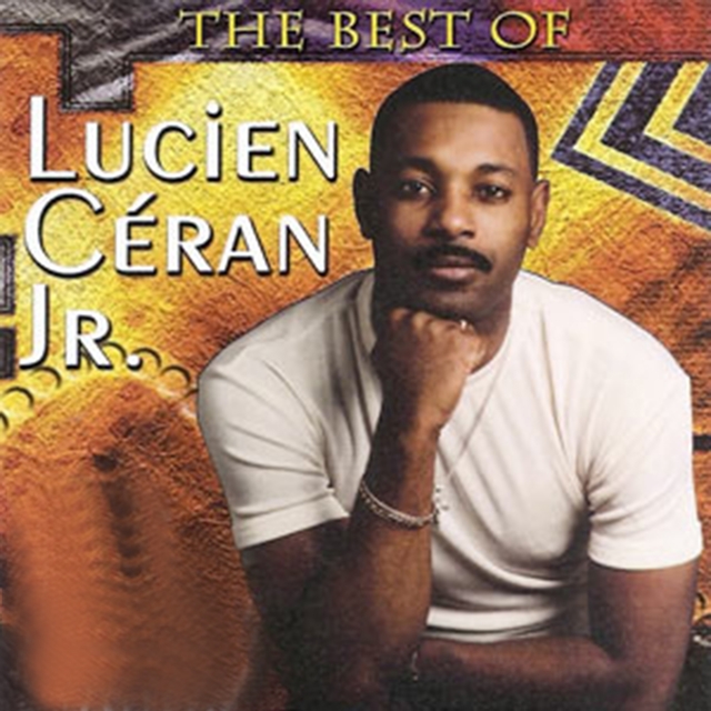 The Best of Lucien Céran Jr.