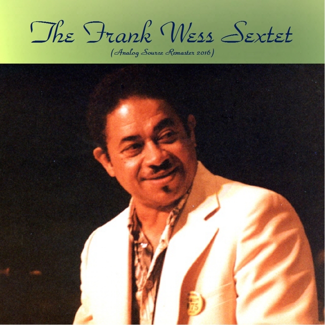 The Frank Wess Sextet