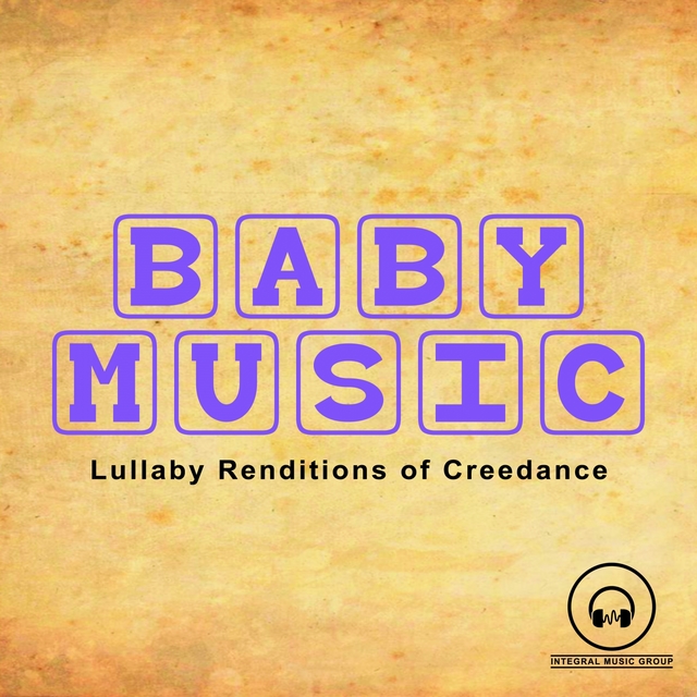 Lullaby Renditions of Creedence