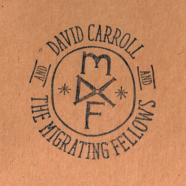 Couverture de David Carroll & The Migrating Fellows