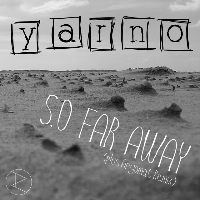 So Far Away