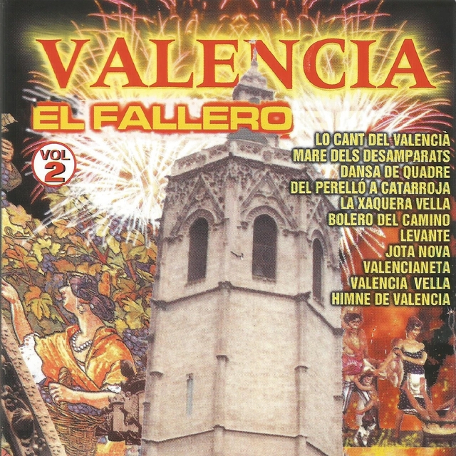Valencia, el Fallero, Vol. 2