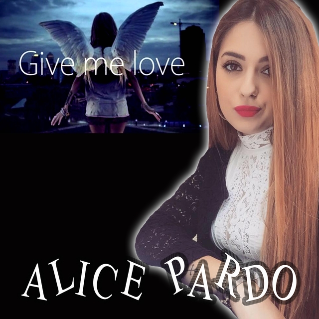 Couverture de Give Me Love