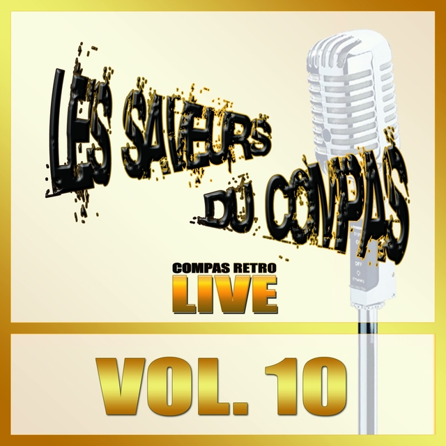 Couverture de Saveurs du compas, vol. 10 (Special Old School) [Live]