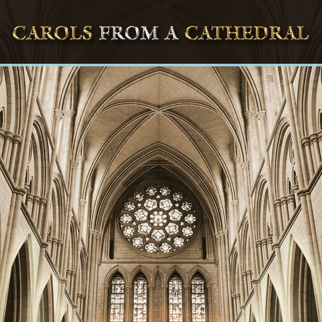 Christmas Carols from a Cathedral