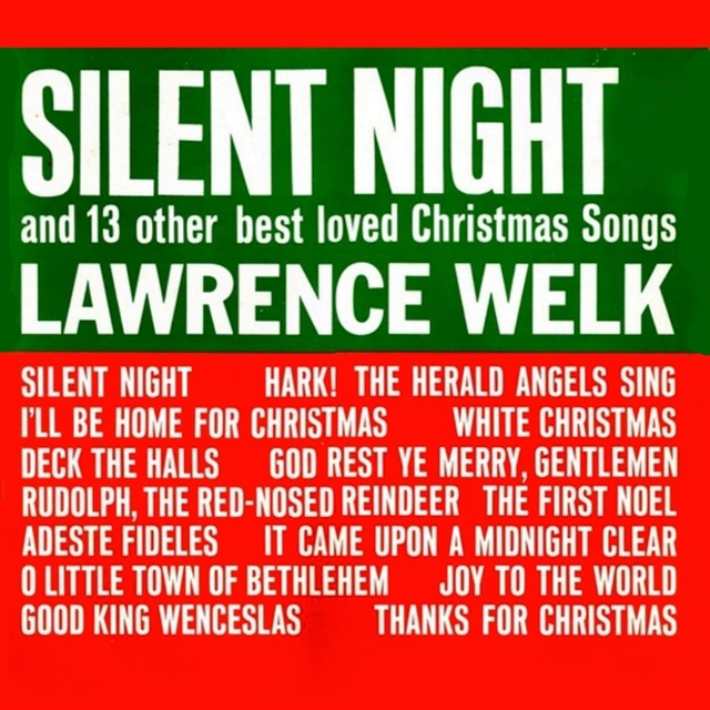 Silent Night (And 13 Other Best...)