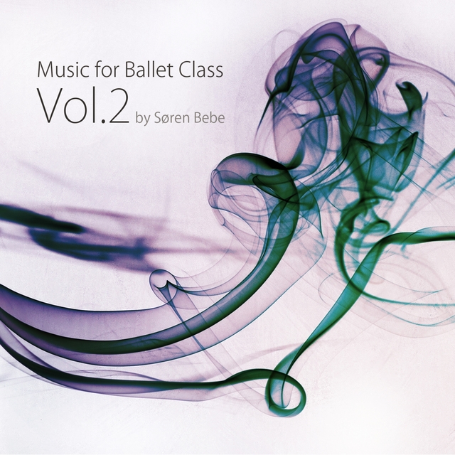 Couverture de Music for Ballet Class, Vol. 2