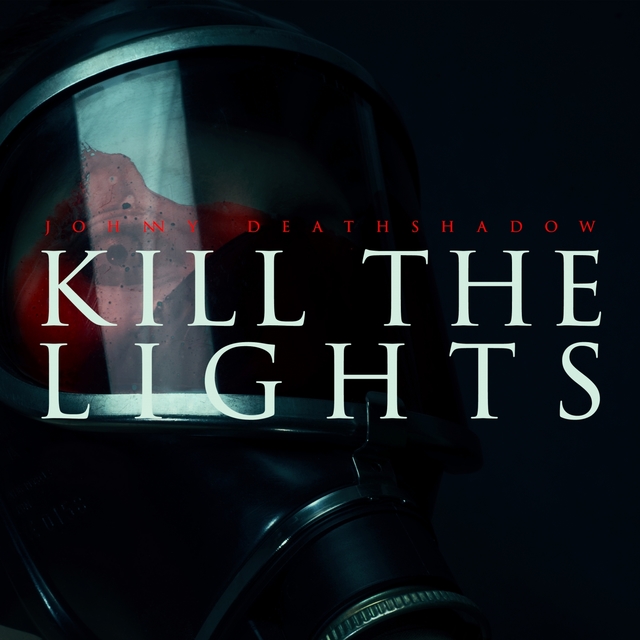 Couverture de Kill the Lights