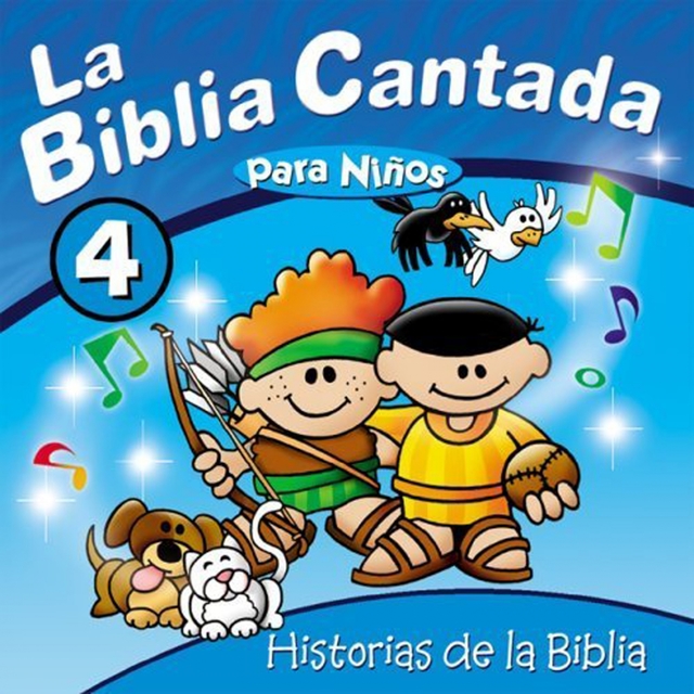 La Biblia Cantada para Niños, Vol. 4