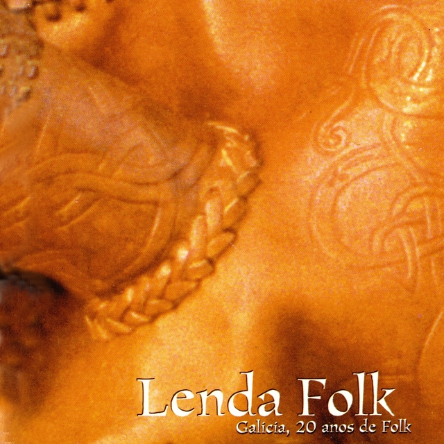 Lenda Folk: Galicia, 20 Anos de Folk