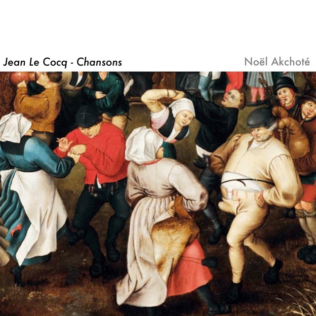 Jean Le Cocq: Chansons