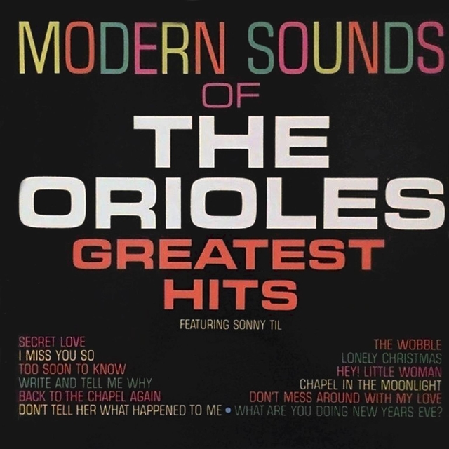 Couverture de Modern Sounds of the Orioles Greatest Hits