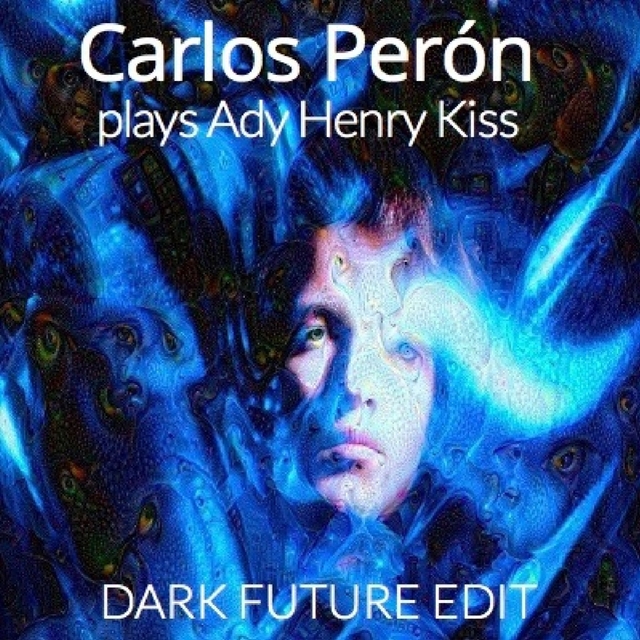 Couverture de CARLOS PERÓN plays Ady Henry Kiss