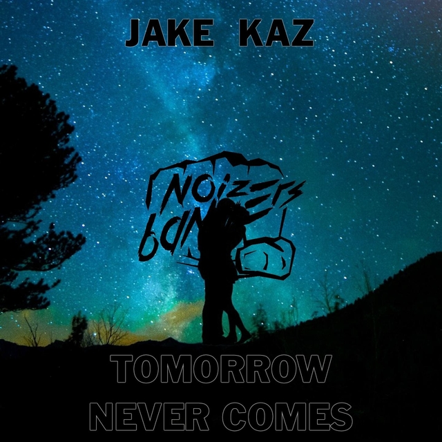 Tomorrow Never Comes