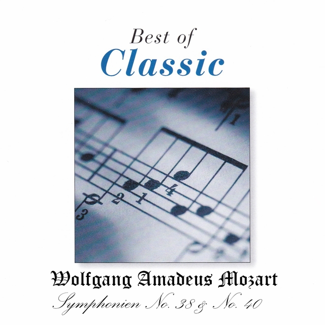 Couverture de Best of Classic, Mozart: Symphonies Nos. 38 & 40