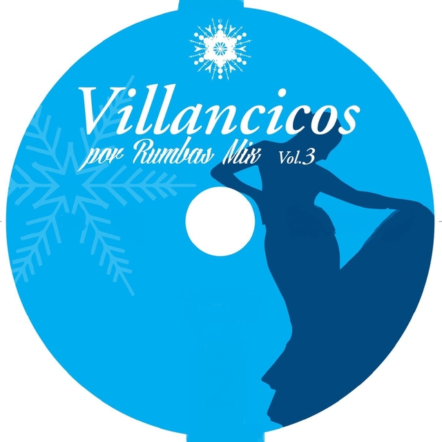 Villancicos por Rumbas Mix Vol. 3