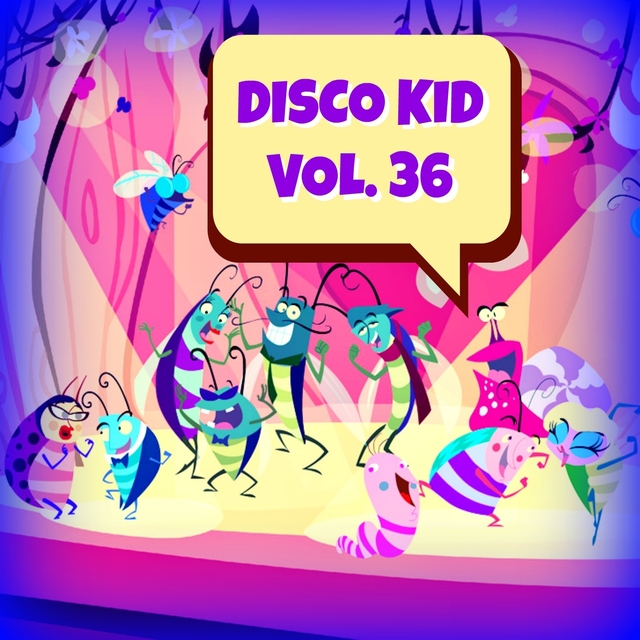 Disco Kid Vol..36