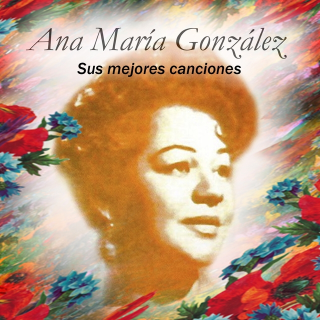 Couverture de Ana María González - Sus Mejores Canciones