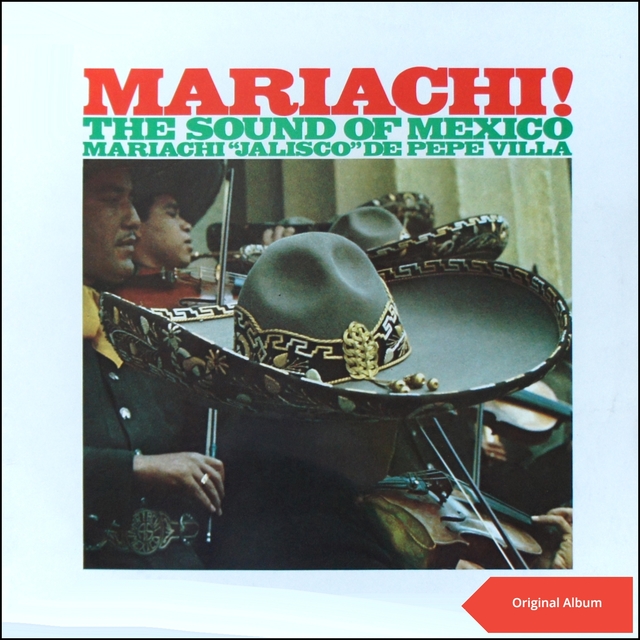 Mariachi! The Sound Of Mexico