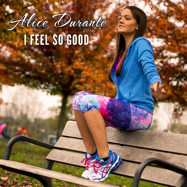 Couverture de I Feel so Good