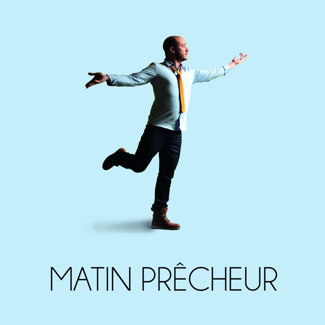 Matin prêcheur