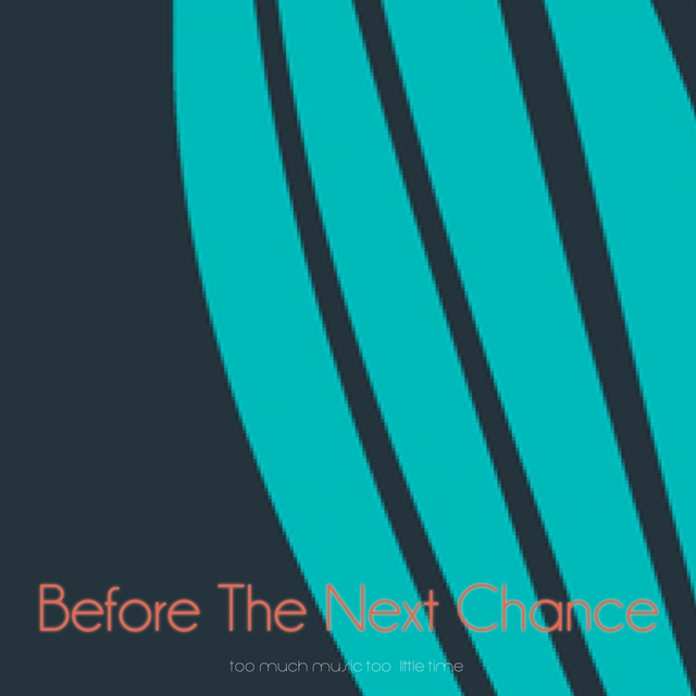 Couverture de Before The Next Chance