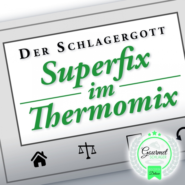 Superfix im Thermomix