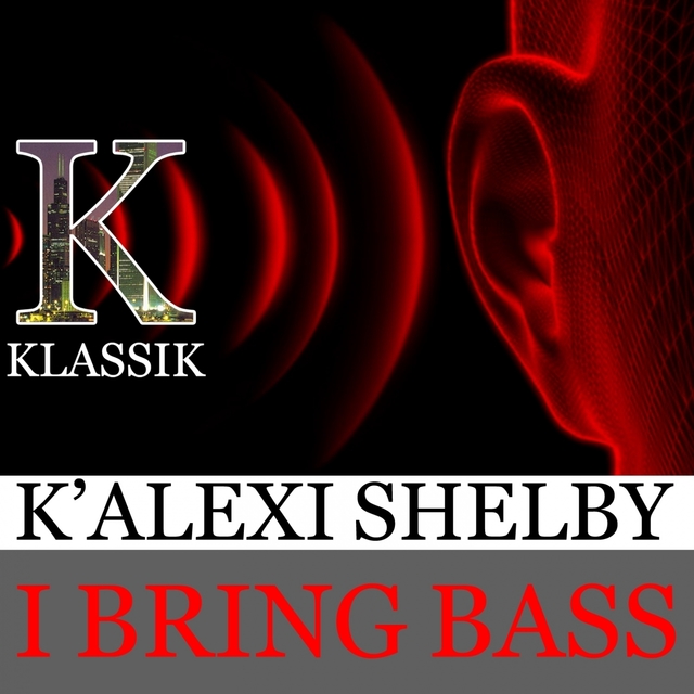 I Bring Bass