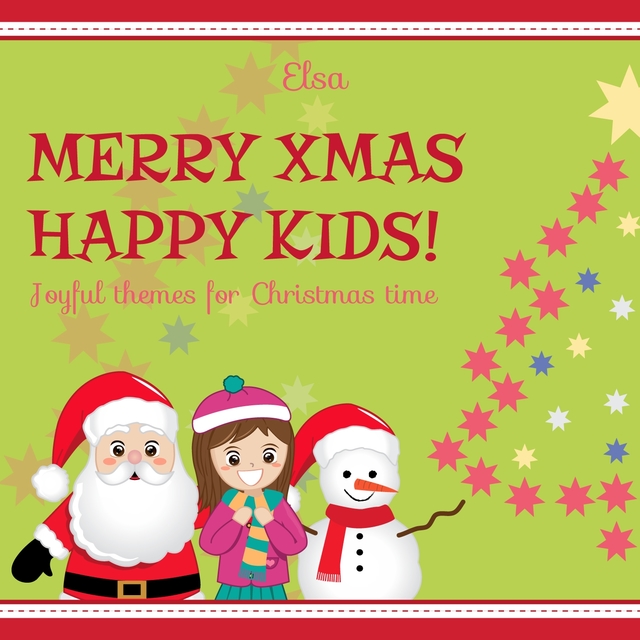 Couverture de Merry Xmas, Happy Kids!