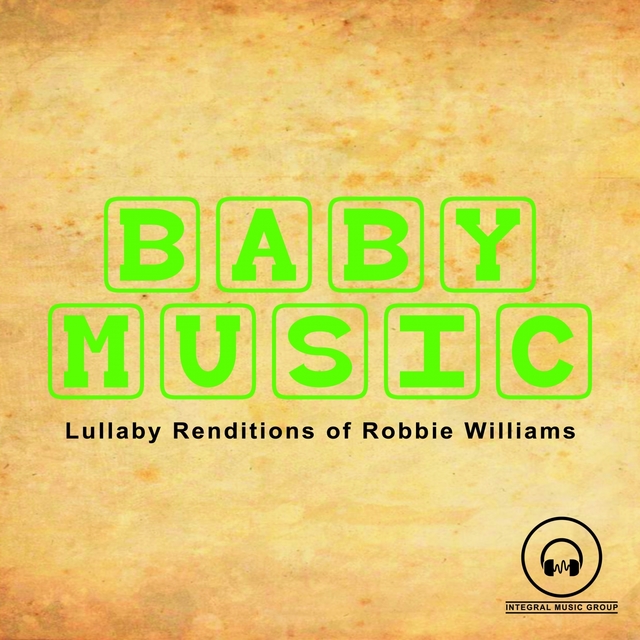 Couverture de Lullaby Renditions of Robbie Williams