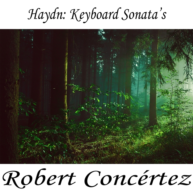 Couverture de Haydn: Keyboard Sonata's