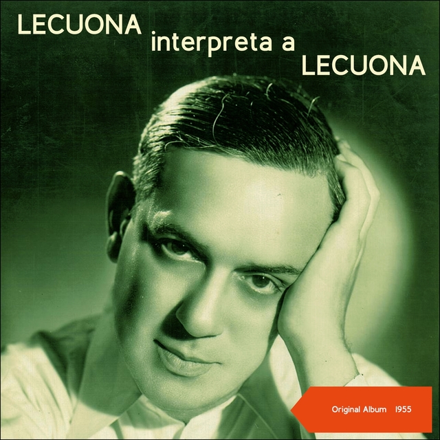 Lecuona Interpreta A Lecuona