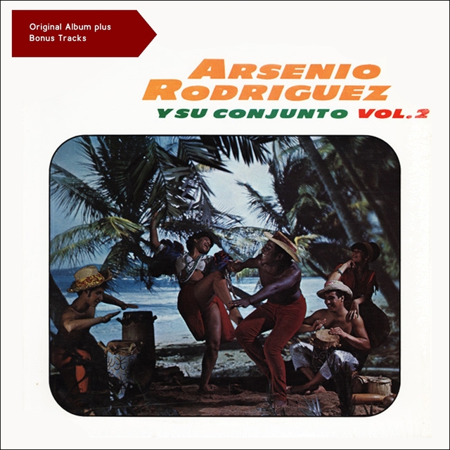 Arsenio Rodriguez Y Su Conjunto Vol. 2