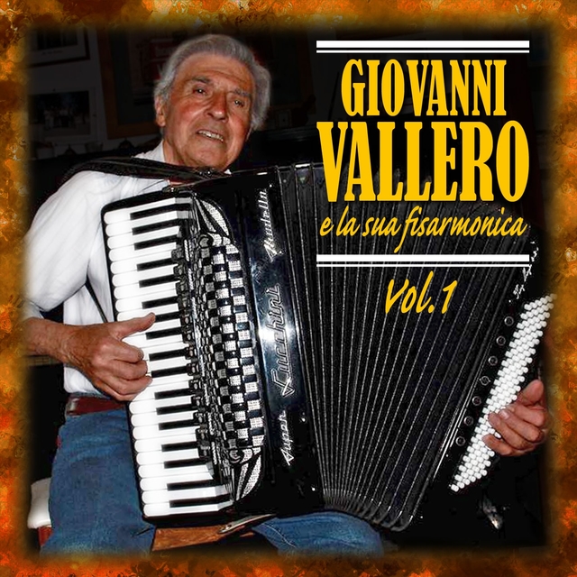 Giovanni Vallero e la sua fisarmonica, Vol. 1