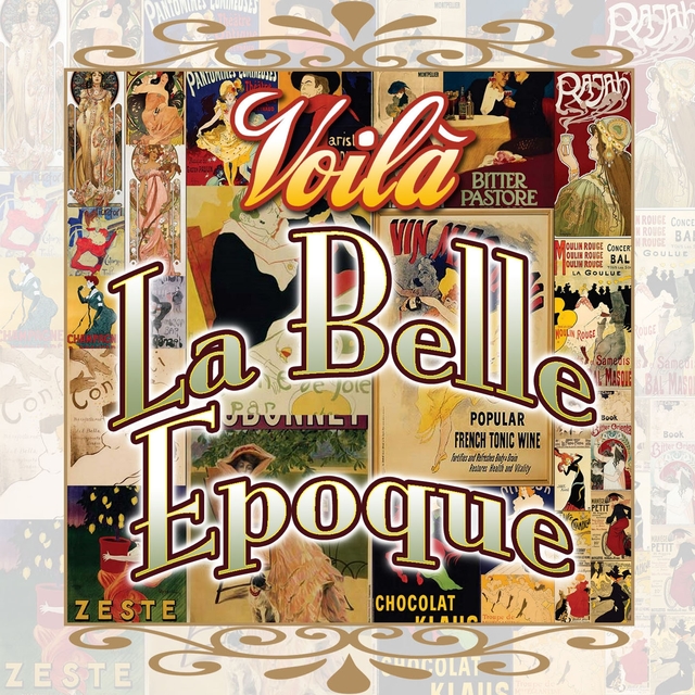 Voilà la belle époque