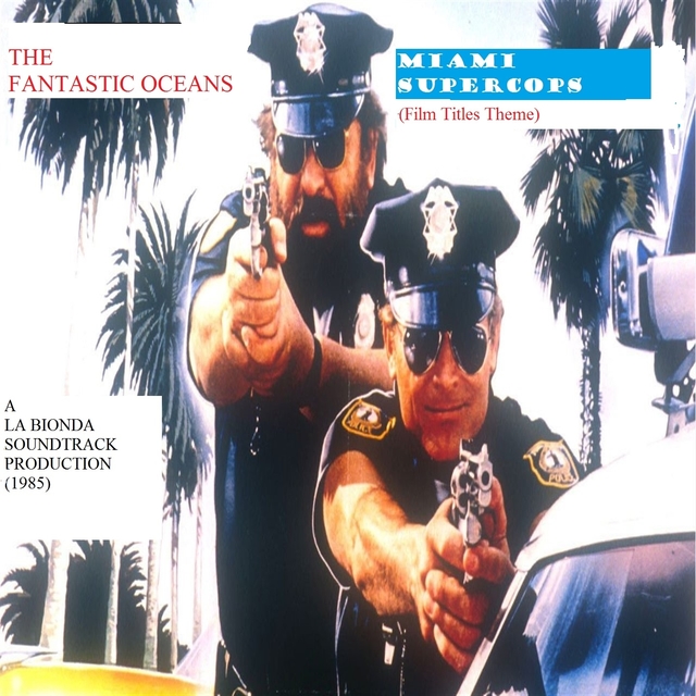 Miami Supercops (Instrumental)